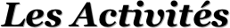 Les Activités